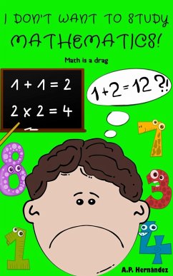 Cover I don't want to study mathematics! (eBook, ePUB)