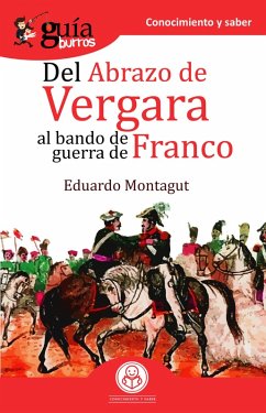 Cover GuíaBurros Del abrazo de Vergara al Bando de Guerra de Franco (eBook, ePUB)