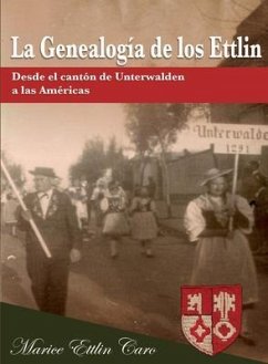 La Genealogía de los Ettlin (eBook, ePUB) - Caro, Marice Ettlin