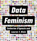 Data Feminism (eBook, ePUB)