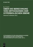Über die Berechnung von Orthogonen der hyperbolischen Ebene (eBook, PDF)
