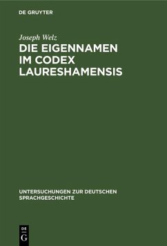Cover Die Eigennamen im Codex Laureshamensis (eBook, PDF)