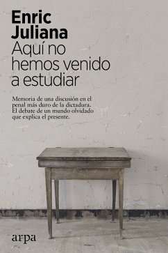 Aquí no hemos venido a estudiar (eBook, ePUB) - Juliana, Enric