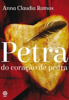 Petra do coração de pedra (eBook, ePUB) - Ramos, Anna Claudia de Moraes