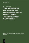 The migration of high level manpower from developing to developed countries (eBook, PDF)