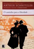 O caminho para a liberdade (eBook, ePUB)