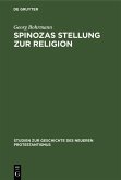 Spinozas Stellung zur Religion (eBook, PDF)