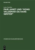 Fair Janet und "Kong Valdemar og hans Søster" (eBook, PDF)