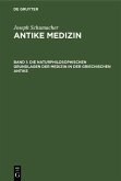 Die naturphilosophischen Grundlagen der Medizin in der griechischen Antike (eBook, PDF)