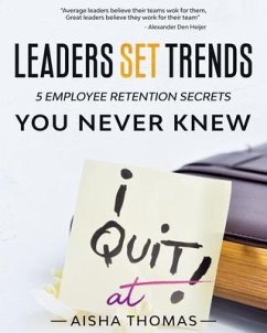 Leaders Set Trends (eBook, ePUB) - Thomas, Aisha