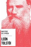 Maestros de la Prosa - León Tolstói (eBook, ePUB)