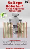 Kollege Roboter? Keine Angst vor Jobverlust (eBook, ePUB)