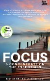 Focus & Concentrate on the Essentials (eBook, ePUB) Focus & Concentrate on the Essentials (eBook, ePUB)