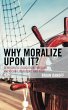 Why Moralize upon It? (eBook, ePUB) - Bild 1