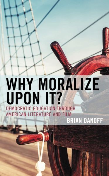 Why Moralize upon It? (eBook, ePUB) Why Moralize upon It? (eBook, ePUB)