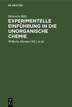 Experimentelle Einführung in die unorganische Chemie (eBook, PDF) - Biltz, Heinrich