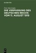 Die Verfassung des Deutschen Reichs vom... - Bild 1