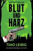 Blut und Harz: Mysterythriller (eBook, ePUB)