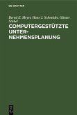 Computergestützte Unternehmensplanung (eBook, PDF)