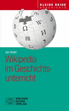 Wikipedia im Geschichtsunterricht (eBook, PDF) - Hodel, Jan