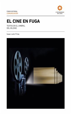 El cine en fuga (eBook, ePUB) - León Frías, Isaac