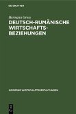 Deutsch-rumänische Wirtschaftsbeziehungen (eBook, PDF)