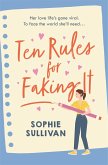 Ten Rules for Faking It (eBook, ePUB)