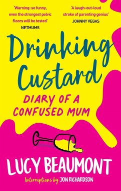 Drinking Custard (eBook, ePUB) - Beaumont, Lucy