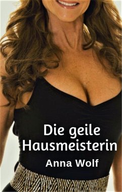 Cover Die geile Hausmeisterin (eBook, ePUB)