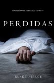 Perdidas (Um Mistério de Riley Paige - Livro 10) (eBook, ePUB)