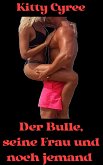 Der Bulle, seine Frau und noch jemand (eBook, ePUB)