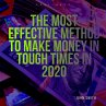 The Most Effective Method to Make Money... - Bild 1