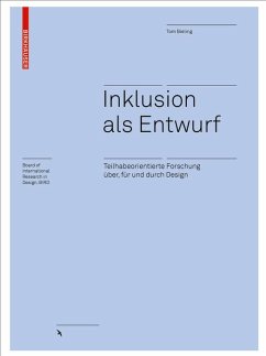 Inklusion als Entwurf (eBook, PDF) - Bieling, Tom