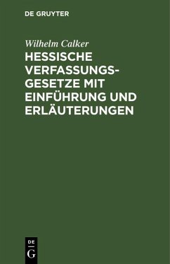 Hessische Verfassungsgesetze mit Einführung und Erläuterungen (eBook, PDF) Cover Hessische Verfassungsgesetze mit Einführung und Erläuterungen (eBook, PDF)