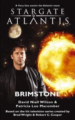STARGATE ATLANTIS Brimstone (eBook, ePUB) - Wilson, David Niall; Macomber, Patricia Lee