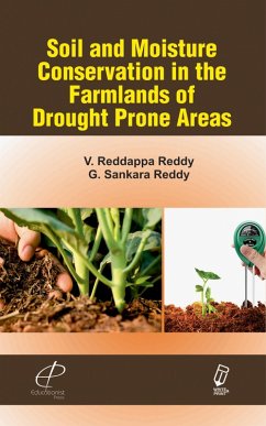 Cover Soil and Moisture Conservation in the Farmlands of Drought Prone Areas (eBook, ePUB)
