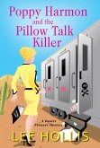 Poppy Harmon and the Pillow Talk Killer (eBook, ePUB)