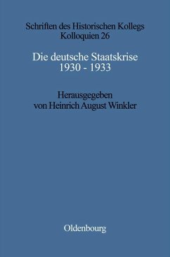 Die deutsche Staatskrise 1930 - 1933 (eBook, PDF)