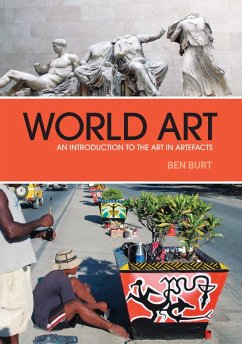 World Art (eBook, PDF) - Burt, Ben