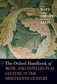 The Oxford Handbook of Music and Intellectual Culture in the Nineteenth Century (eBook, PDF)