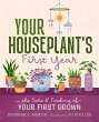 Your Houseplant's First Year (eBook,... - Bild 1