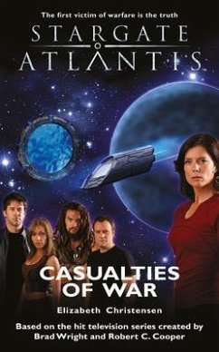 STARGATE ATLANTIS Casualties of War (eBook, ePUB) - Christensen, Elizabeth