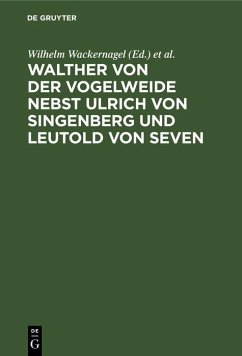 Cover Walther von der Vogelweide nebst Ulrich von Singenberg und Leutold von Seven (eBook, PDF)