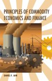Principles of Commodity Economics and Finance (eBook, ePUB)