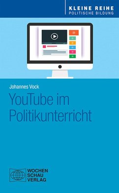 YouTube im Politikunterricht (eBook, PDF) - Vock, Johannes