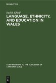 Language, Ethnicity, and Education in Wales (eBook, PDF)