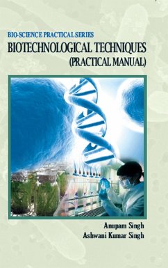 Cover Biotechnological Techniques (Practical Manual) (eBook, ePUB)