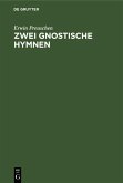 Zwei gnostische Hymnen (eBook, PDF)