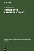 Kirche und Arbeiterschaft (eBook, PDF)