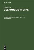 Die religiöse Deutung der Gegenwart (eBook, PDF)